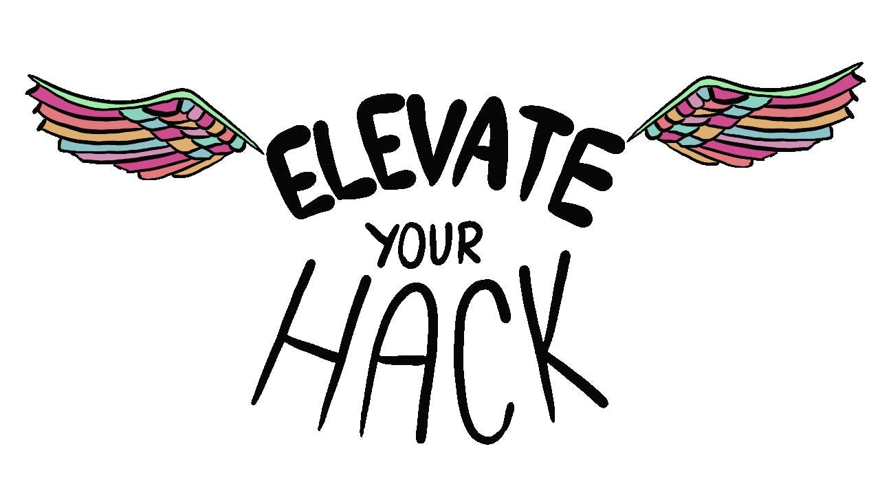 Elevate Your Hack